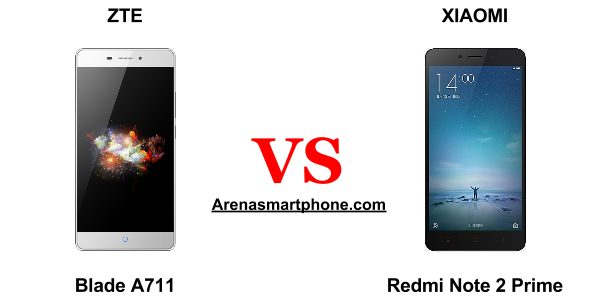 ZTE Blade A711 vs Xiaomi Redmi Note 2 Prime