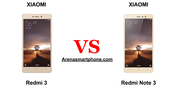 Xiaomi Redmi 3 vs Xaomi Redmi Note 3